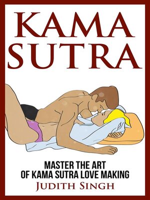 cover image of Kama Sutra-- Master the Art of Kama Sutra Love Making